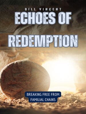 cover image of Echoes of Redemption